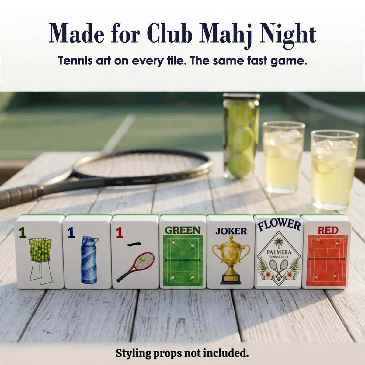 Seven Tennis mahjong tiles on a wood table by a racket and iced drinks: 1 Bam, 1 Dot, 1 Crak, GREEN, Joker, Flower and RED